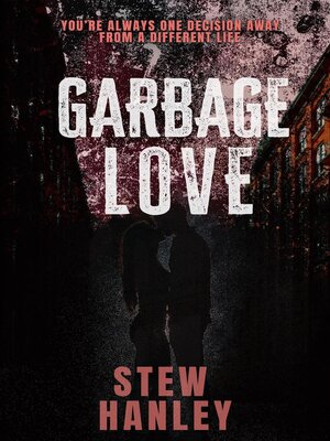 cover image of Garbage Love